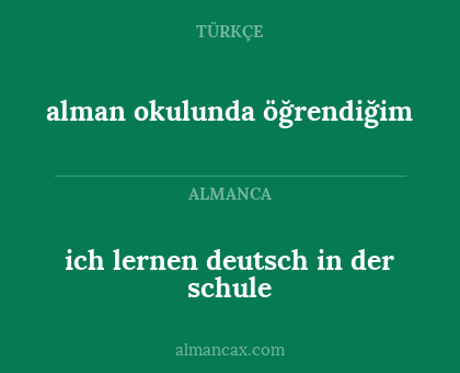 alman okulunda öğrendiğim - ich lernen deutsch in der schule