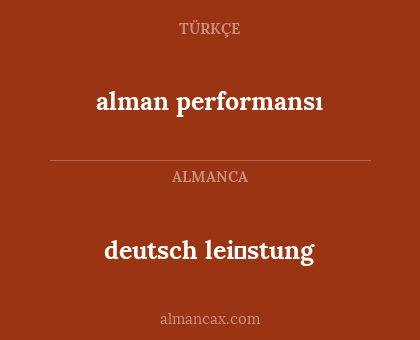 deutsch lei̇stung - alman performansı