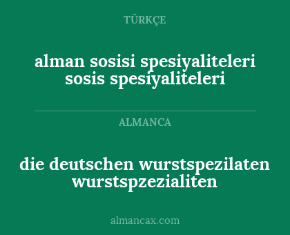 die deutschen wurstspezilaten wurstspzezialiten - alman sosisi spesiyaliteleri sosis spesiyaliteleri