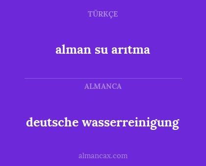 alman su arıtma - deutsche wasserreinigung