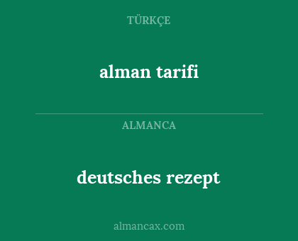 deutsches rezept - alman tarifi