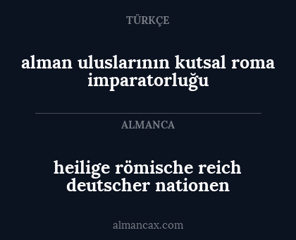 alman uluslarının kutsal roma imparatorluğu - heilige römische reich deutscher nationen