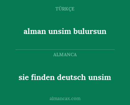 sie finden deutsch unsim - alman unsim bulursun