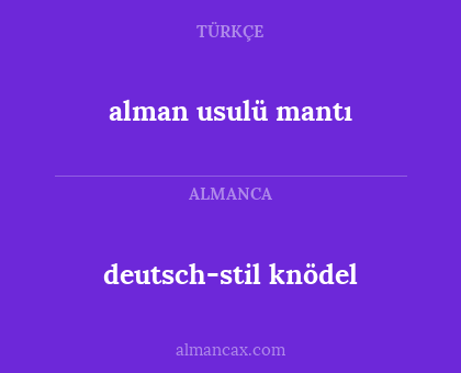 alman usulü mantı - deutsch-stil knödel