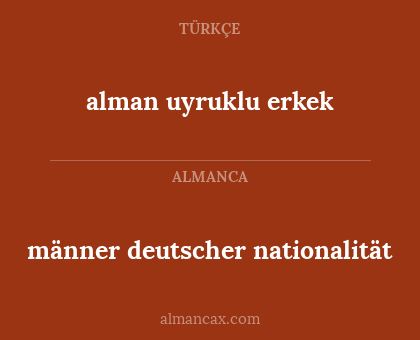 männer deutscher nationalität - alman uyruklu erkek