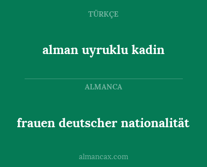 frauen deutscher nationalität - alman uyruklu kadin