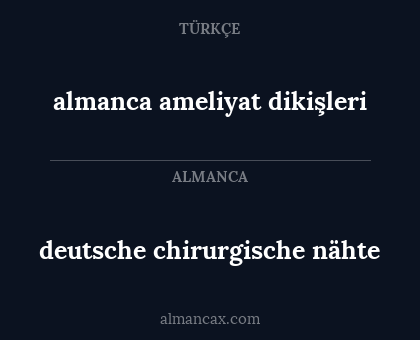 deutsche chirurgische nähte - almanca ameliyat dikişleri