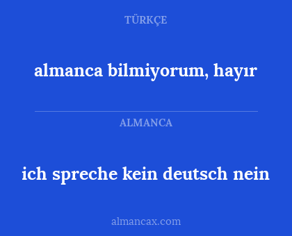 ich spreche kein deutsch nein - almanca bilmiyorum, hayır