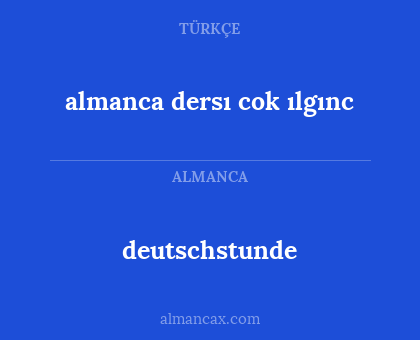 deutschstunde - almanca dersı cok ılgınc