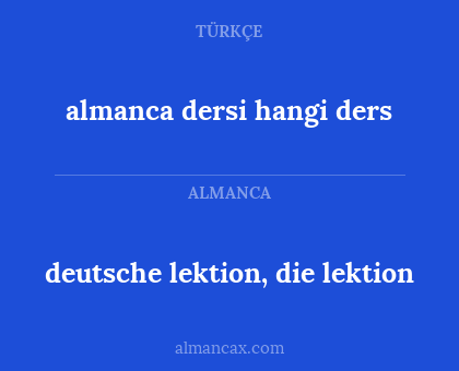 almanca dersi hangi ders - deutsche lektion, die lektion