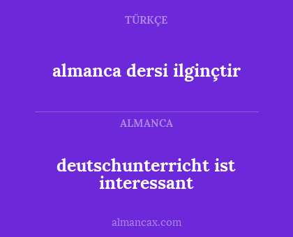 almanca dersi ilginçtir - deutschunterricht ist interessant