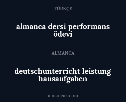 almanca dersi performans ödevi - deutschunterricht leistung hausaufgaben