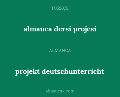 projekt deutschunterricht - almanca dersi projesi