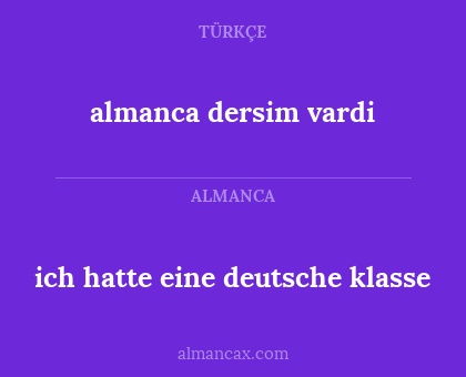 ich hatte eine deutsche klasse - almanca dersim vardi