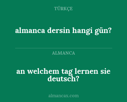almanca dersin hangi gün? - an welchem tag lernen sie deutsch?