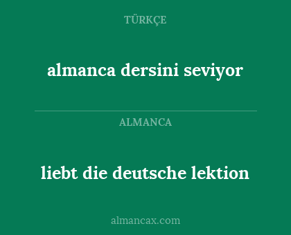 liebt die deutsche lektion - almanca dersini seviyor