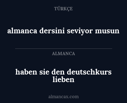 haben sie den deutschkurs lieben - almanca dersini seviyor musun