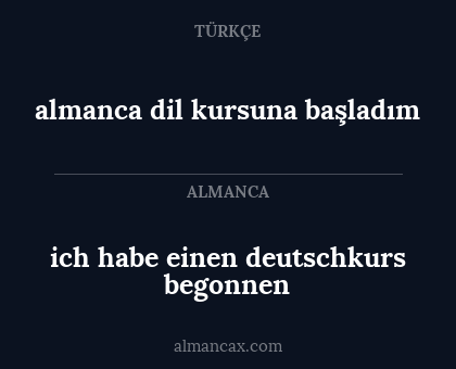 ich habe einen deutschkurs begonnen - almanca dil kursuna başladım