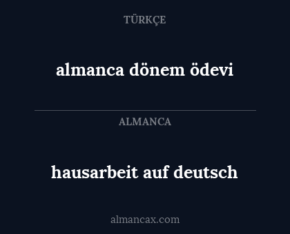 hausarbeit auf deutsch - almanca dönem ödevi