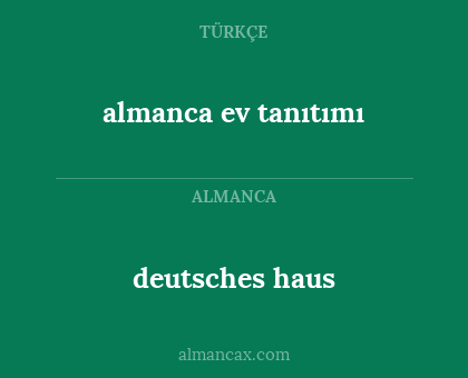 almanca ev tanıtımı - deutsches haus