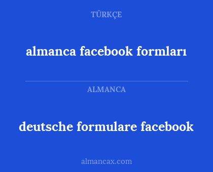 almanca facebook formları - deutsche formulare facebook