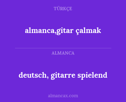 almanca,gitar çalmak - deutsch, gitarre spielend