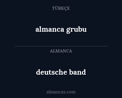 deutsche band - almanca grubu