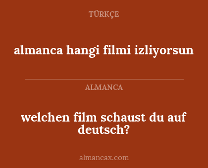 welchen film schaust du auf deutsch? - almanca hangi filmi izliyorsun