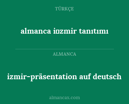 izmir-präsentation auf deutsch - almanca i̇zmir tanıtımı