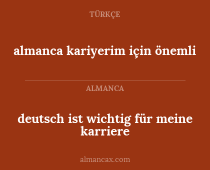 deutsch ist wichtig für meine karriere - almanca kariyerim için önemli