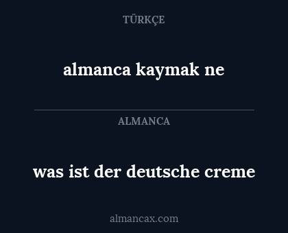 almanca kaymak ne - was ist der deutsche creme