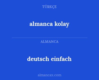 deutsch einfach - almanca kolay