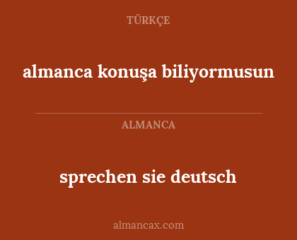 sprechen sie deutsch - almanca konuşa biliyormusun