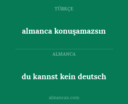 almanca konuşamazsın - du kannst kein deutsch