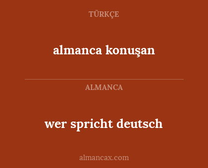 wer spricht deutsch - almanca konuşan