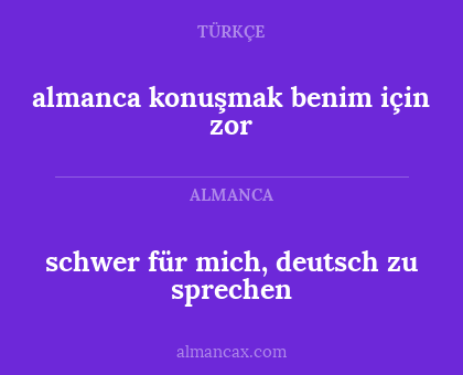 schwer für mich, deutsch zu sprechen - almanca konuşmak benim için zor