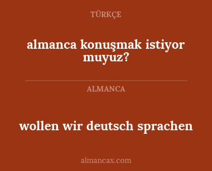 almanca konuşmak istiyor muyuz? - wollen wir deutsch sprachen
