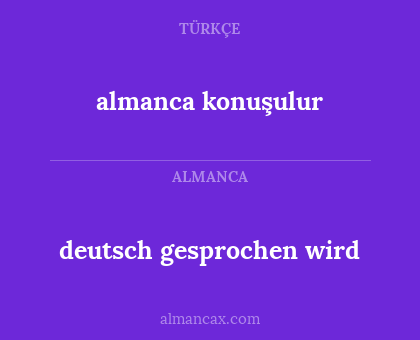 deutsch gesprochen wird - almanca konuşulur