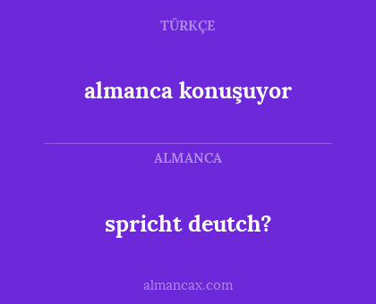 spricht deutch? - almanca konuşuyor