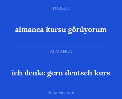 ich denke gern deutsch kurs - almanca kursu görüyorum