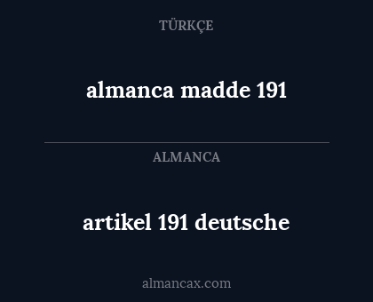 almanca madde 191 - artikel 191 deutsche