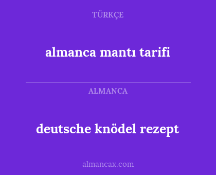 almanca mantı tarifi - deutsche knödel rezept