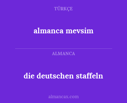 almanca mevsim - die deutschen staffeln