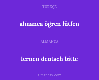lernen deutsch bitte - almanca öğren lütfen