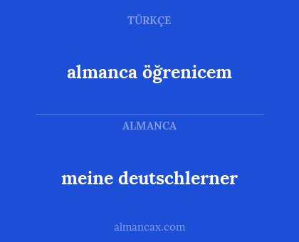 almanca öğrenicem - meine deutschlerner
