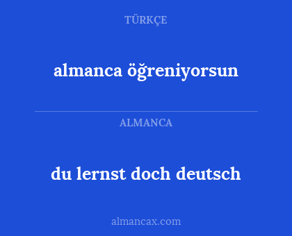 almanca öğreniyorsun - du lernst doch deutsch