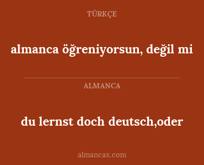 almanca öğreniyorsun, değil mi - du lernst doch deutsch,oder