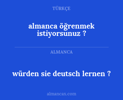 würden sie deutsch lernen ? - almanca öğrenmek istiyorsunuz ?