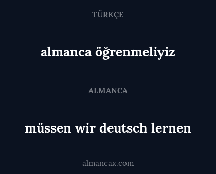 müssen wir deutsch lernen - almanca öğrenmeliyiz