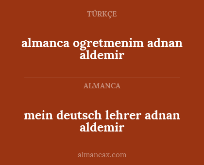 almanca ogretmenim adnan aldemir - mein deutsch lehrer adnan aldemir